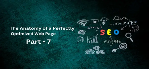 The Anatomy of a Perfectly Optimized Web Page for SEO | Bukkry SEO Guide