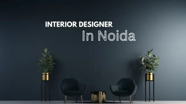 Interior design in Noida by Bukkry experts.