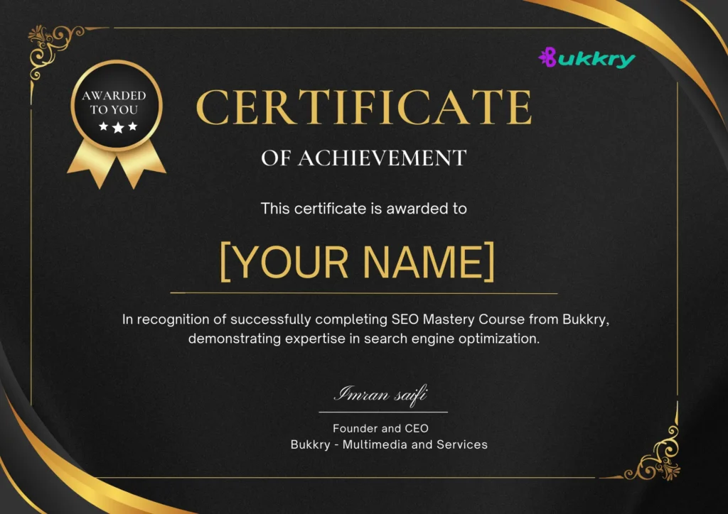 SEO Mastery Certification Awarded by Bukkry