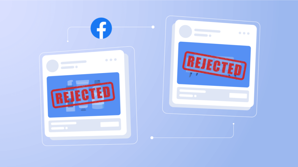 Common Ad Rejection Reasons on Meta