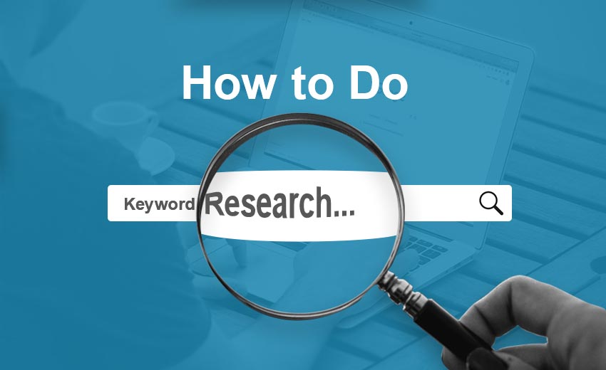 How to Do Keyword Research